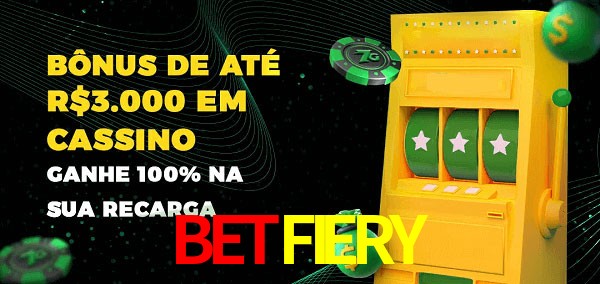 BETFIERY melhor bônus de depósito